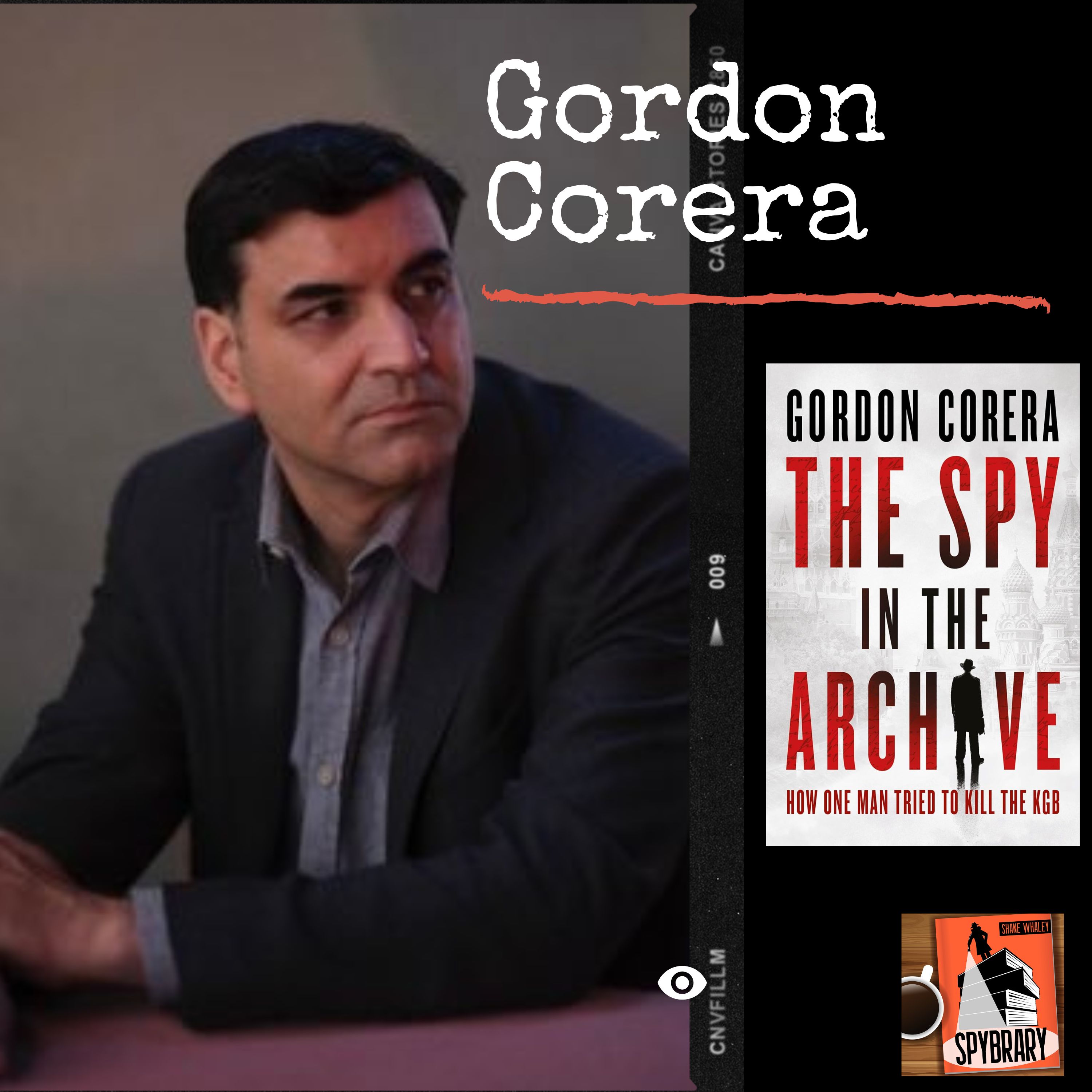 cover of episode He Stole the KGB’s Secrets For Years! With Gordon Corera