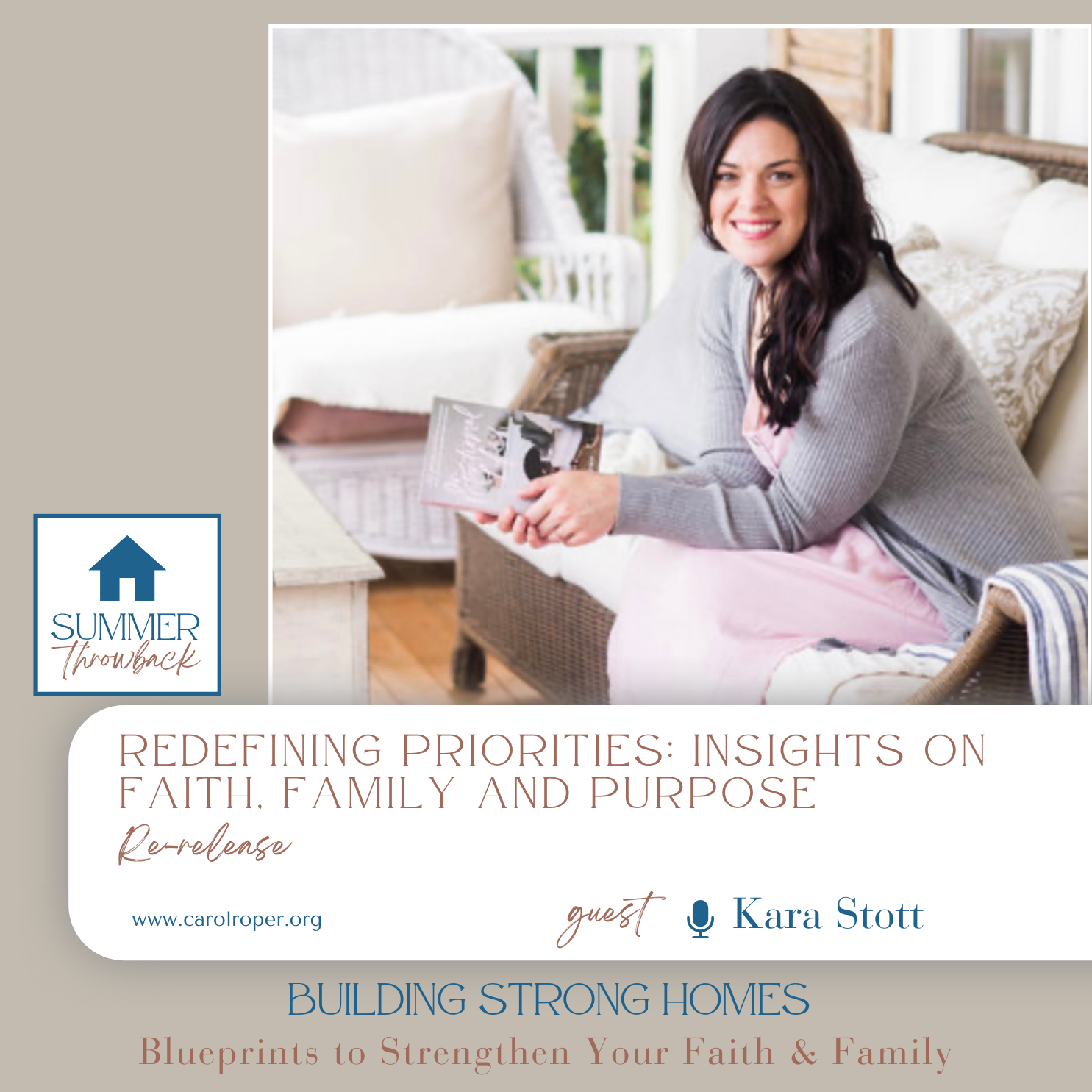 Redefining Priorities: Insights on Faith, Family and Purpose with Kara Stott