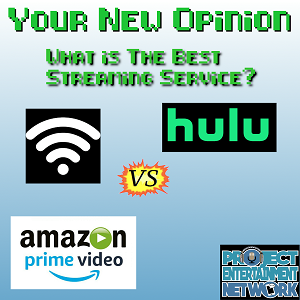 Your New Opinion: Ep. 146 - Best Streaming Service