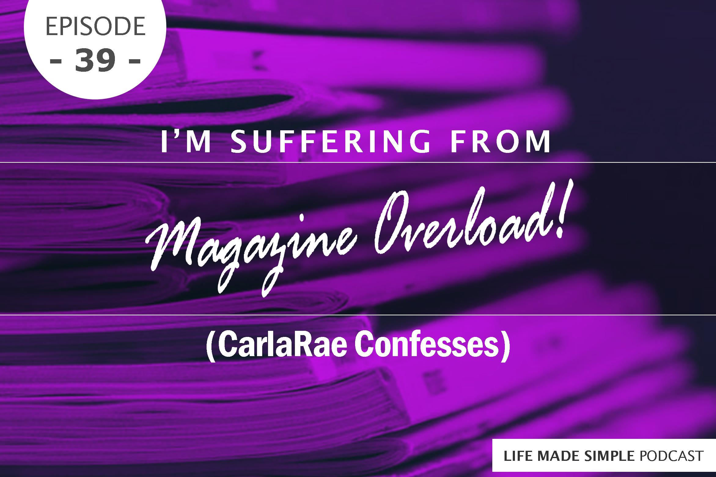 Life Made Simple with CarlaRae
