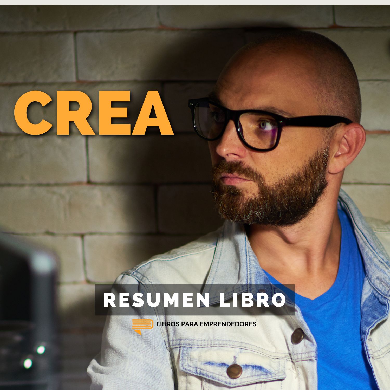 📖 Crea - Un Resumen de Libros para Emprendedores