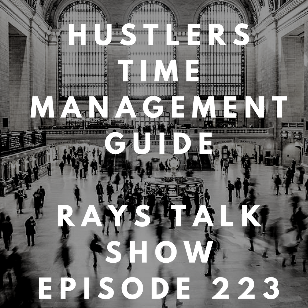 RP223: Hustlers Time Management Guide