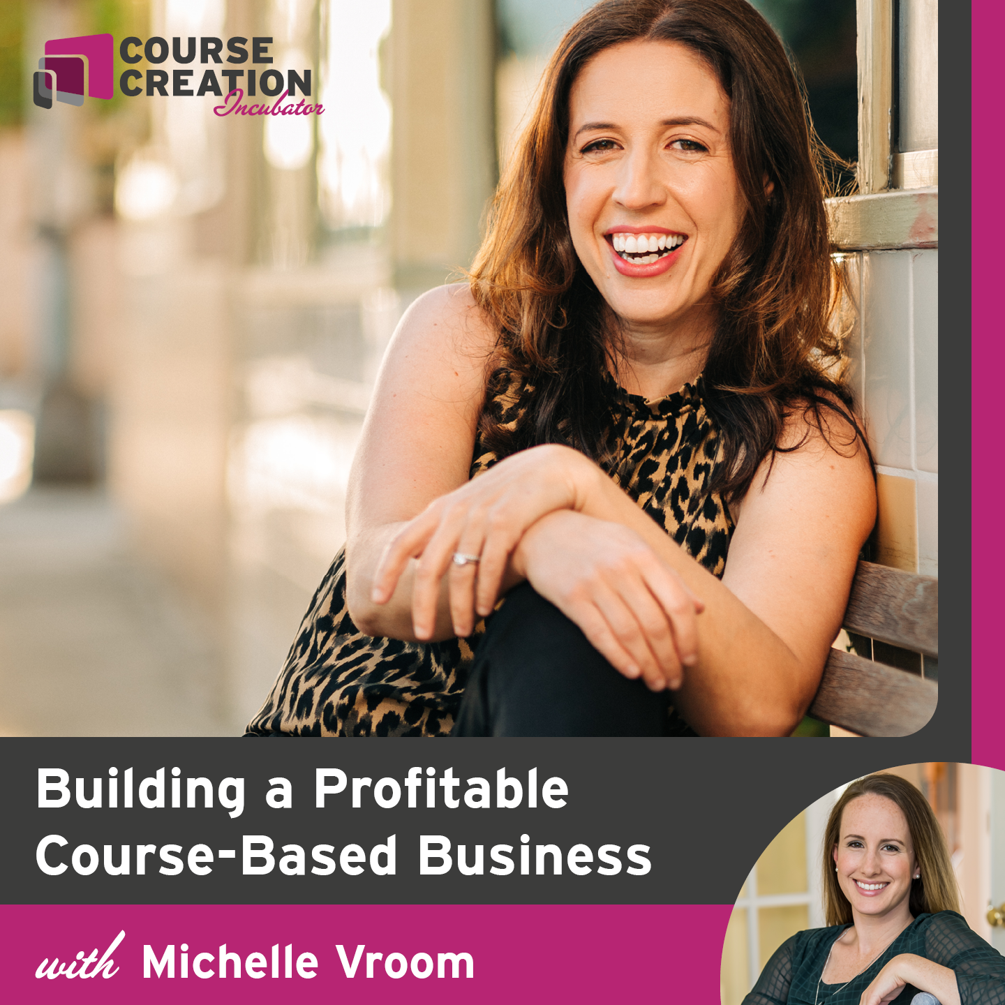 #142: Building a Profitable Course-Based Business with Michelle Vroom