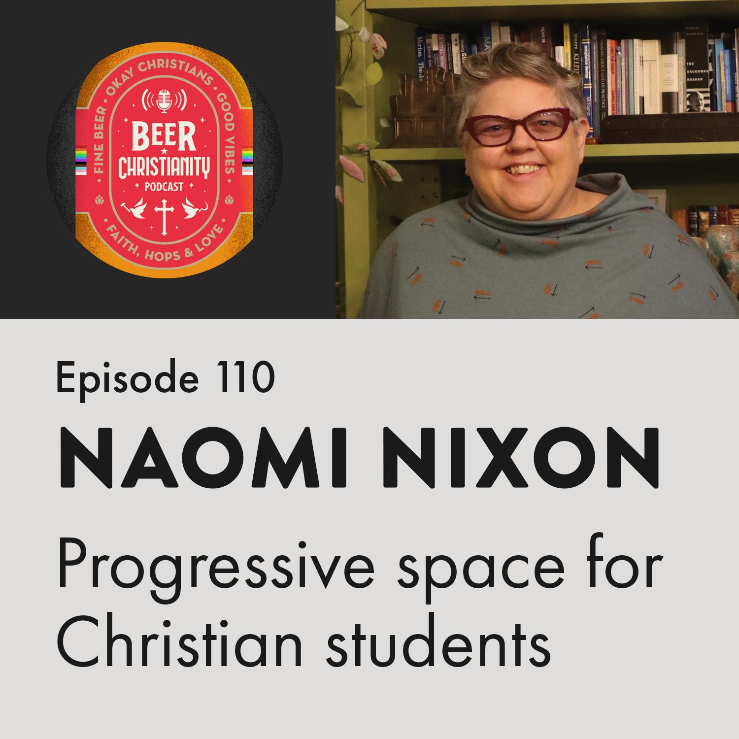 Episode 110 - Naomi Nixon of the Student Christian Movement