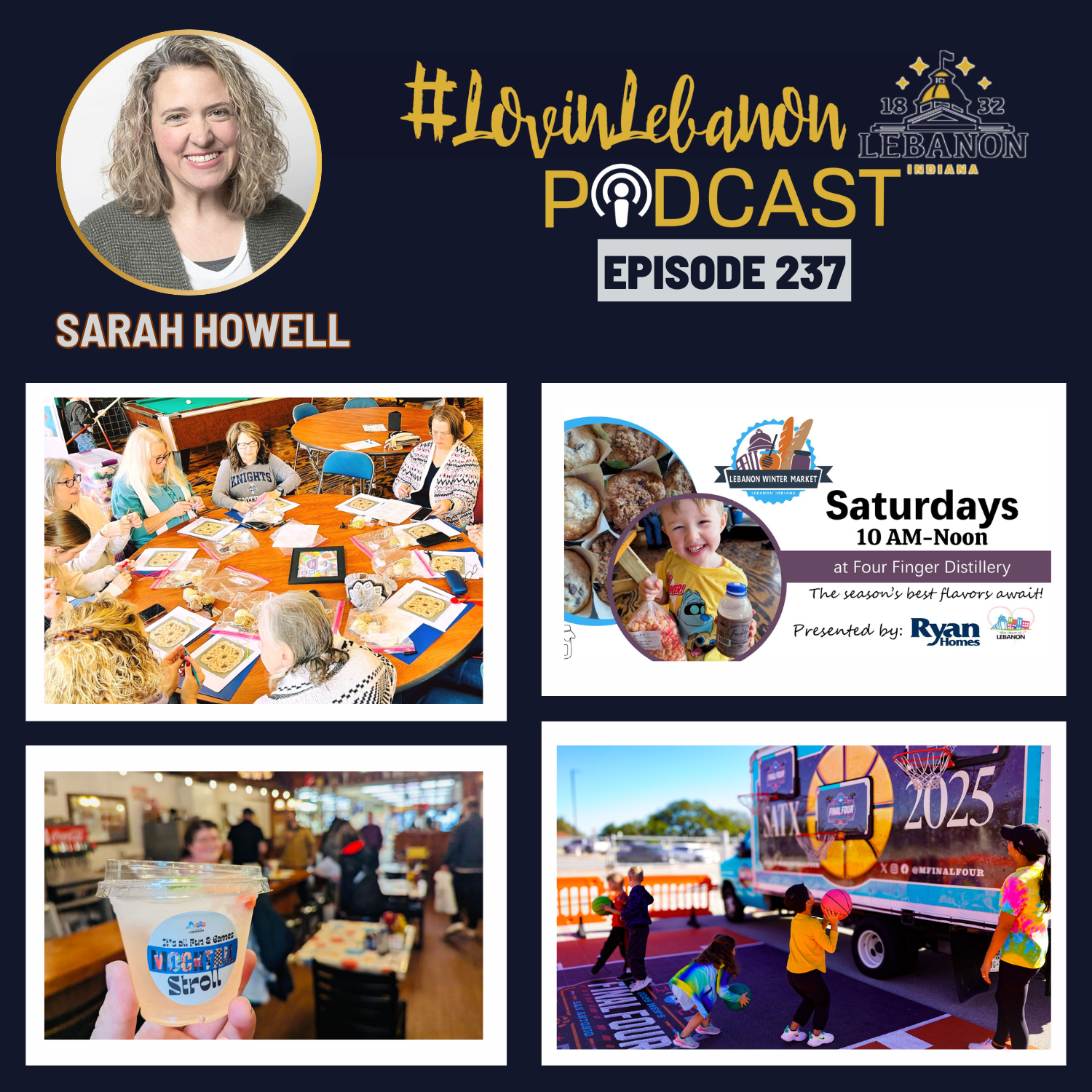 Episode 237 - Sarah Howell | Lebanon Winter Market, Mocktail Stroll, NCAA Fan Jam, Heart of Lebanon
