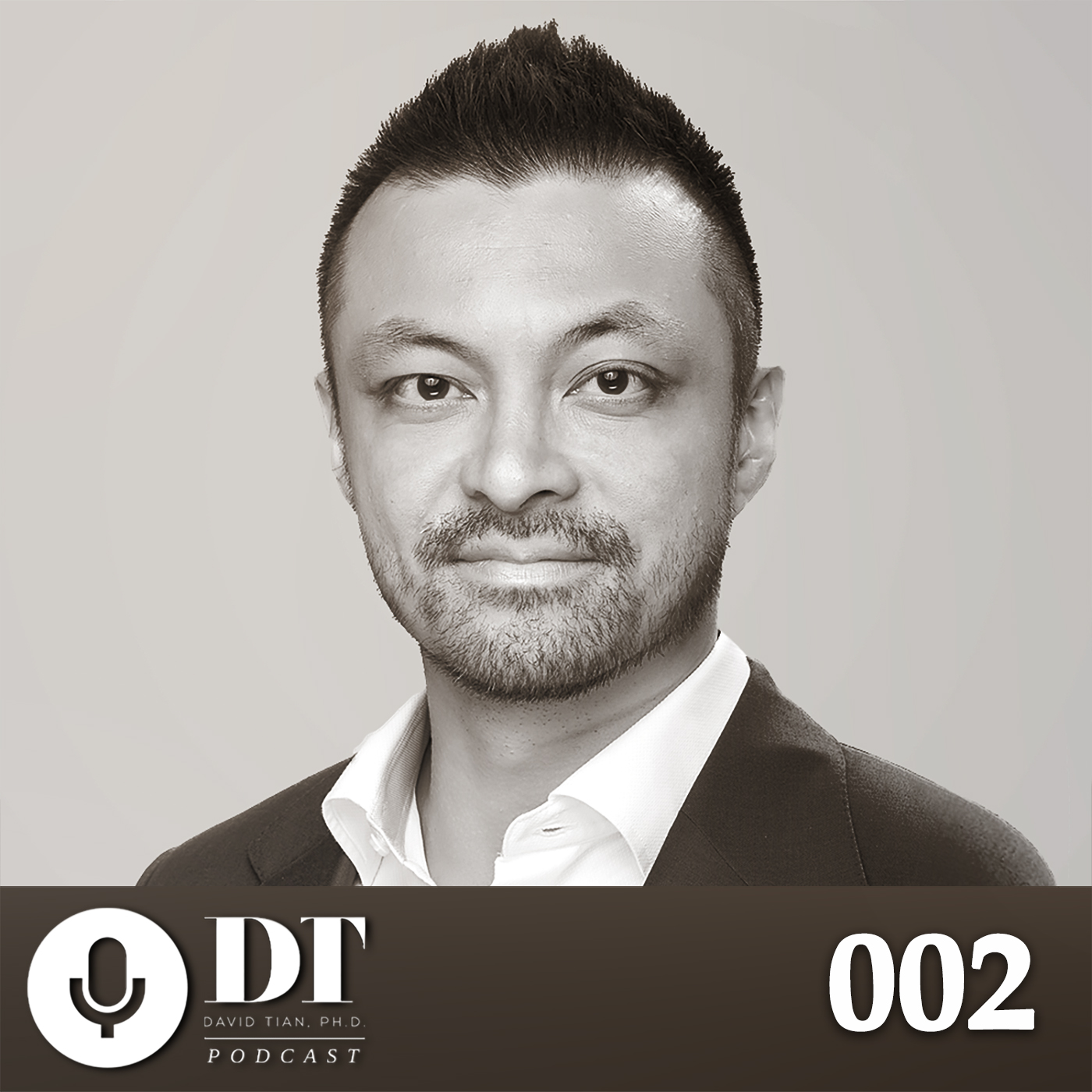 The DTPHD Podcast by David Tian, Ph.D.