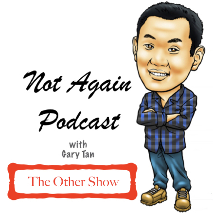 Not Again Podcast