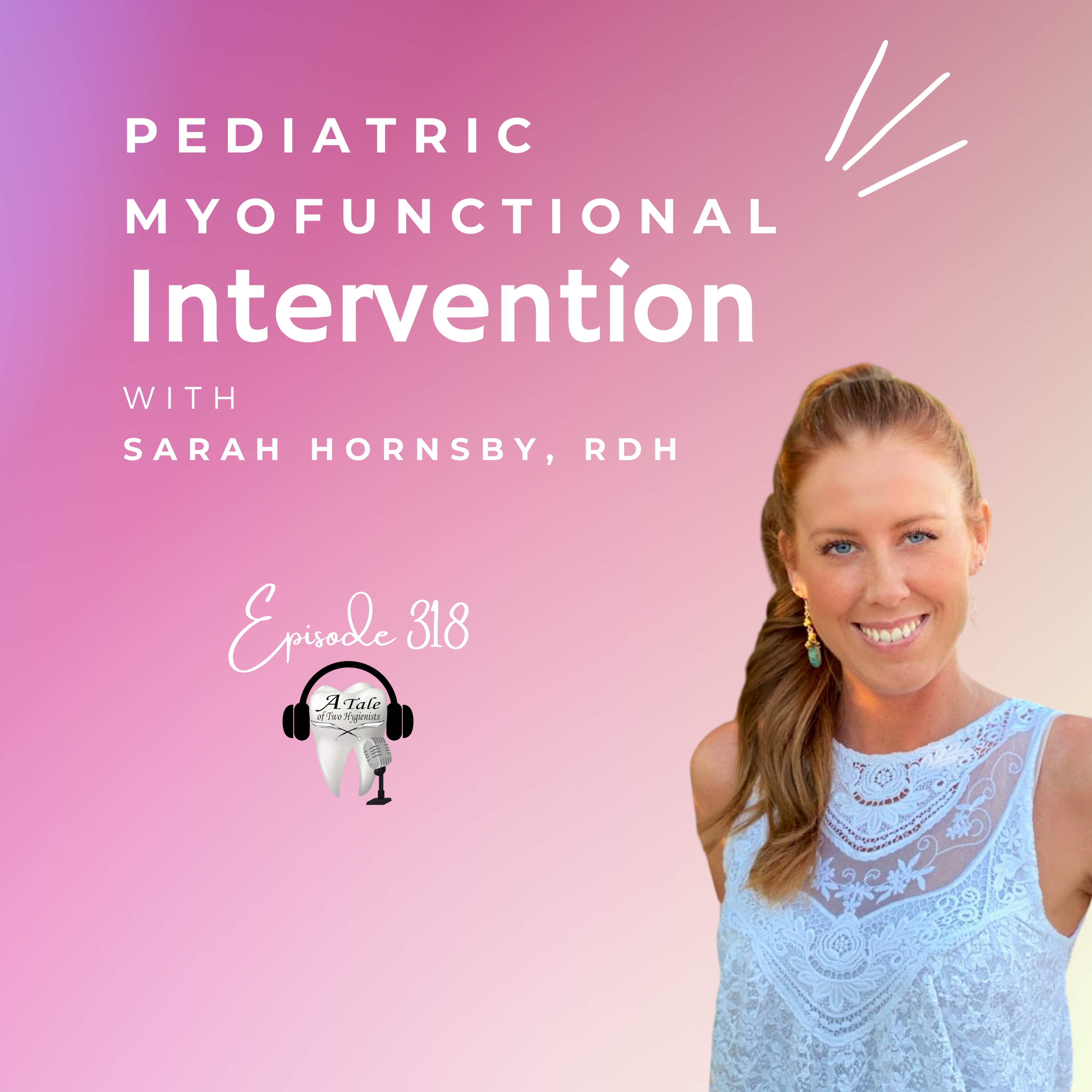 A Tale of Two Hygienists Podcast