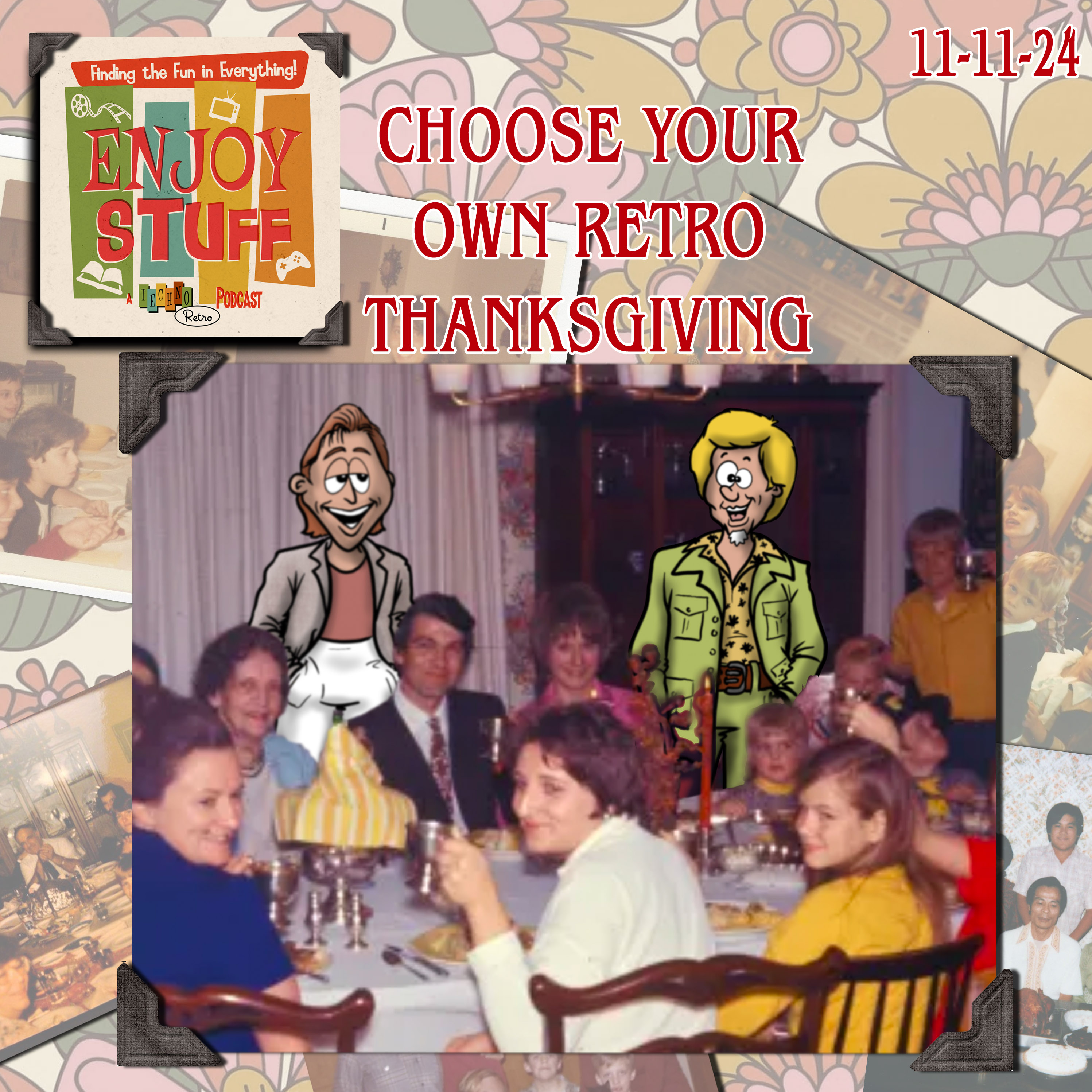 Enjoy Stuff: Choose Your Own Thanksgiving