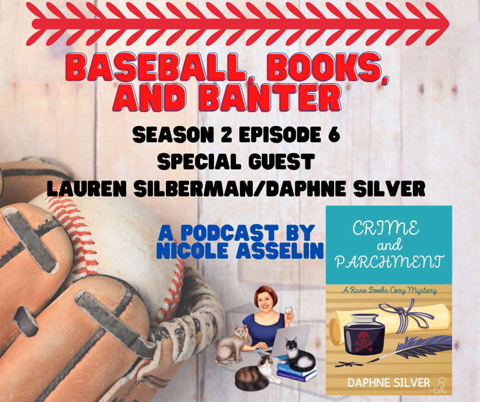 Baseball, Books, and Banter: A Podcast by Nicole Asselin