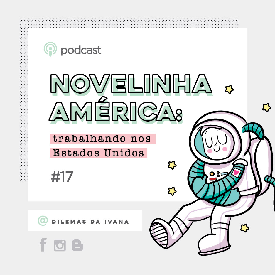 Podcast Áudios do Zap - Dilemas da Ivana