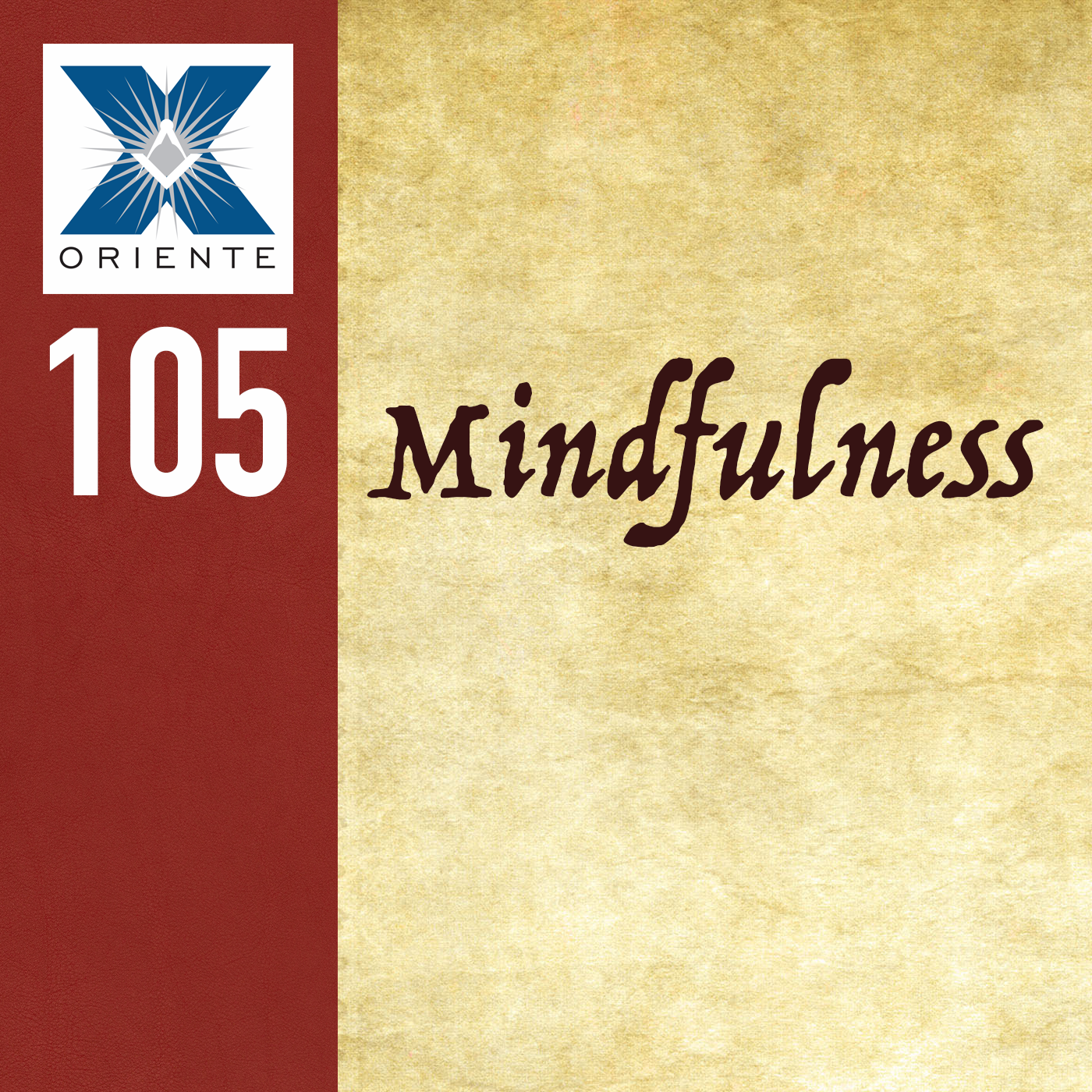 105: Mindfulness