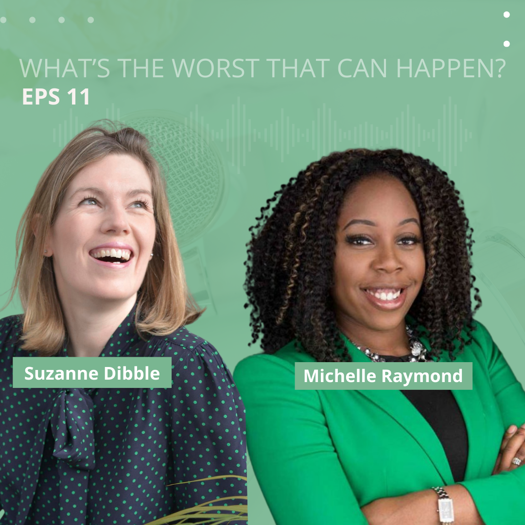 WTW011 What's the Worst That Can Happen to Michelle Raymond of The People's Partner