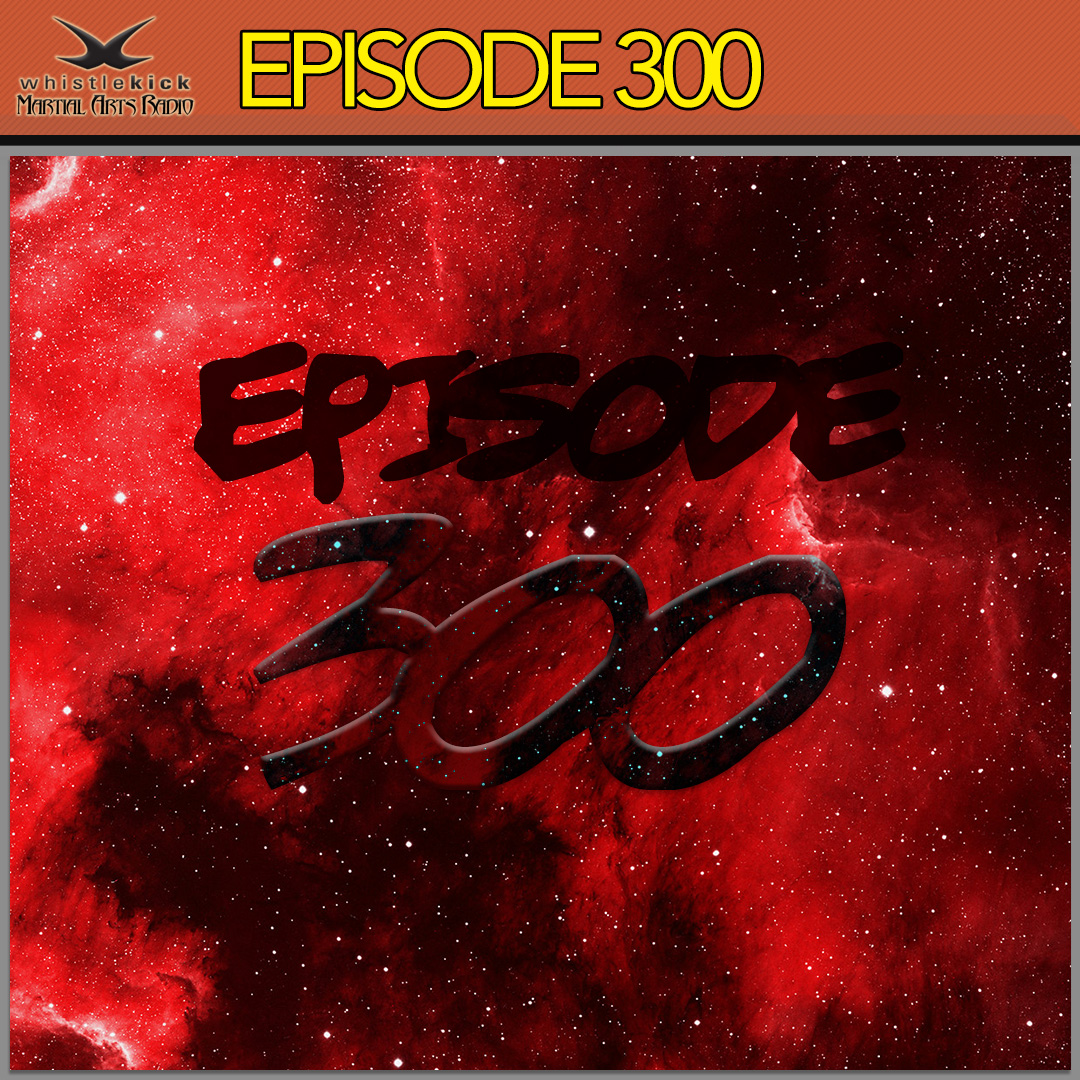whistlekick Martial Arts Radio