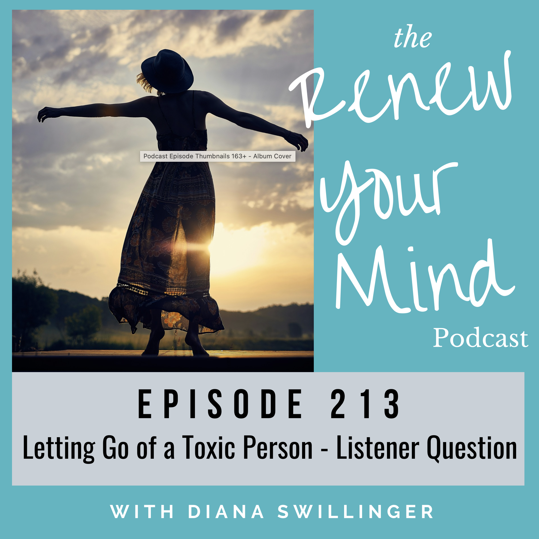 Letting Go of a Toxic Person - Listener Question