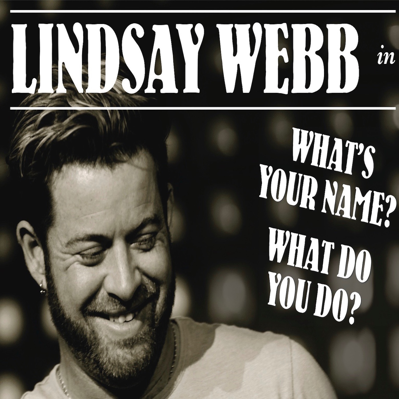 What\'s Your Name, What Do You Do?
