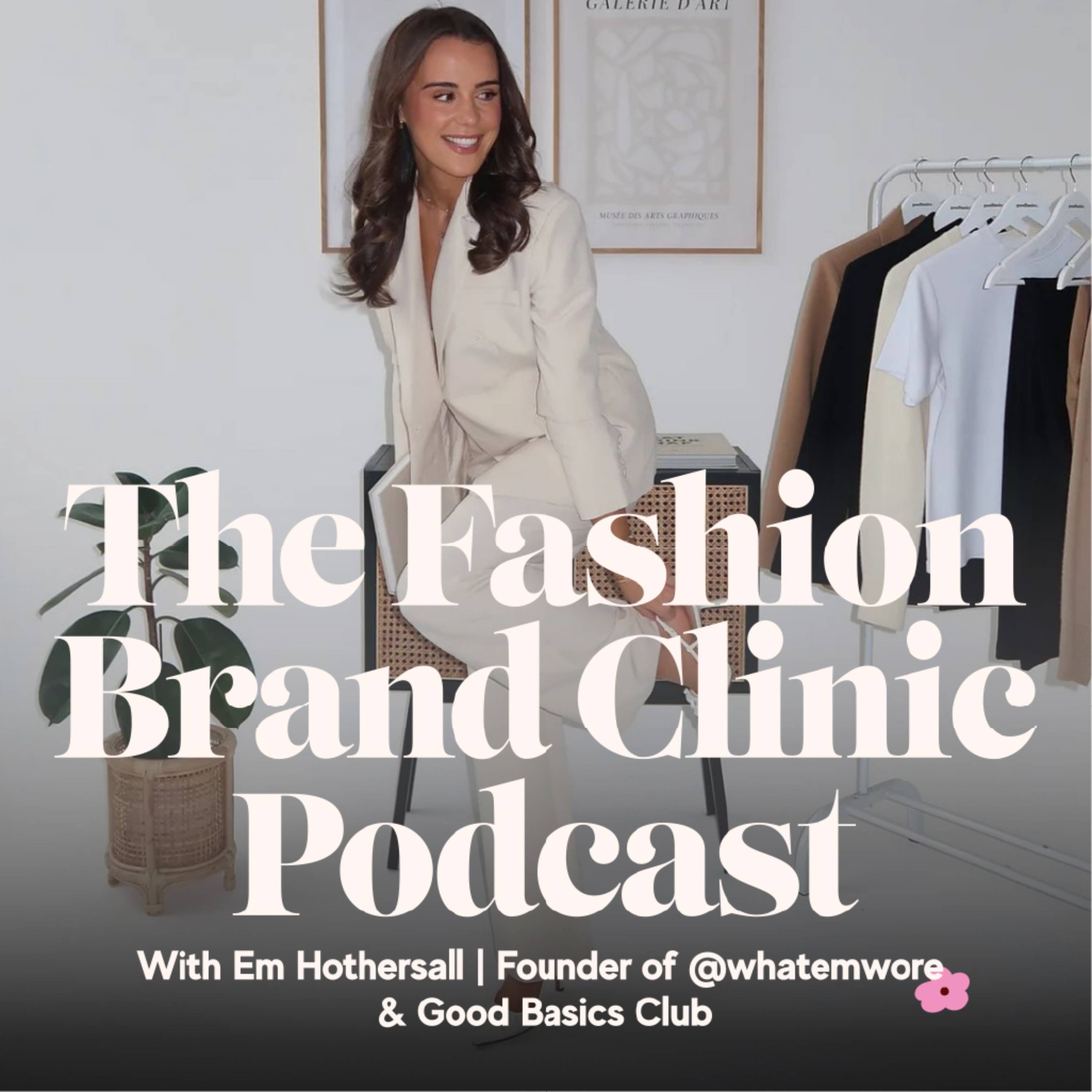 Season 3 Episode 008 -  How @whatemwore Launched Good Basics Club With Millions Watching