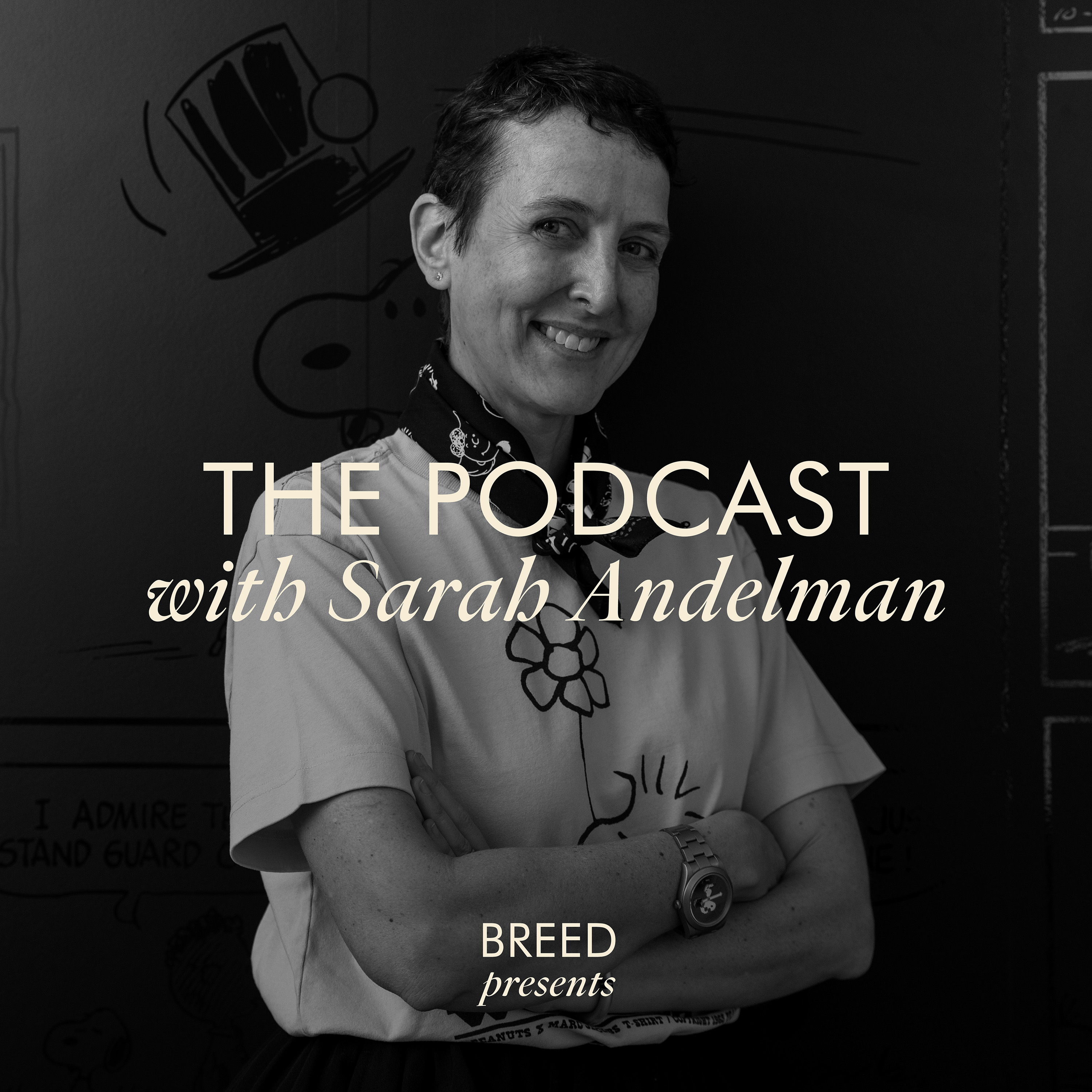 Breed Presents . . . The Podcast with Sarah Andleman