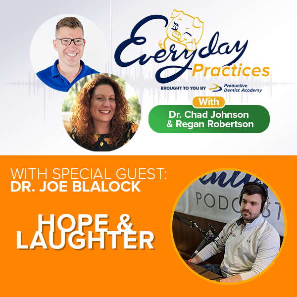 Episode 79 –  Hope & Laughter with Dr. Joe Blalock