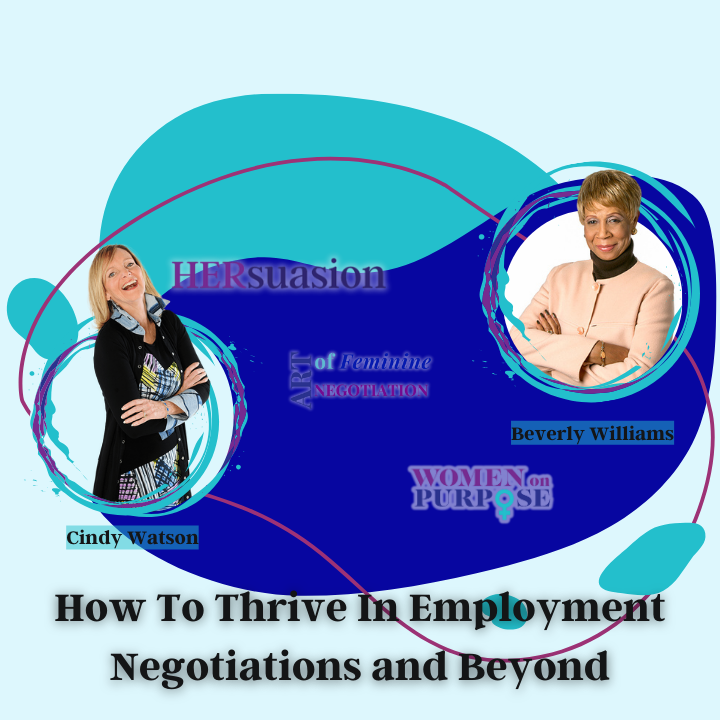 182: How To Thrive In Employment Negotiations and Beyond