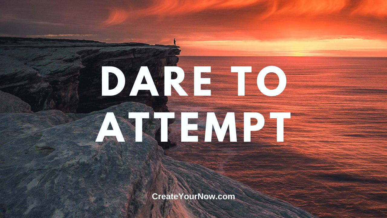 2056 Dare to Attempt