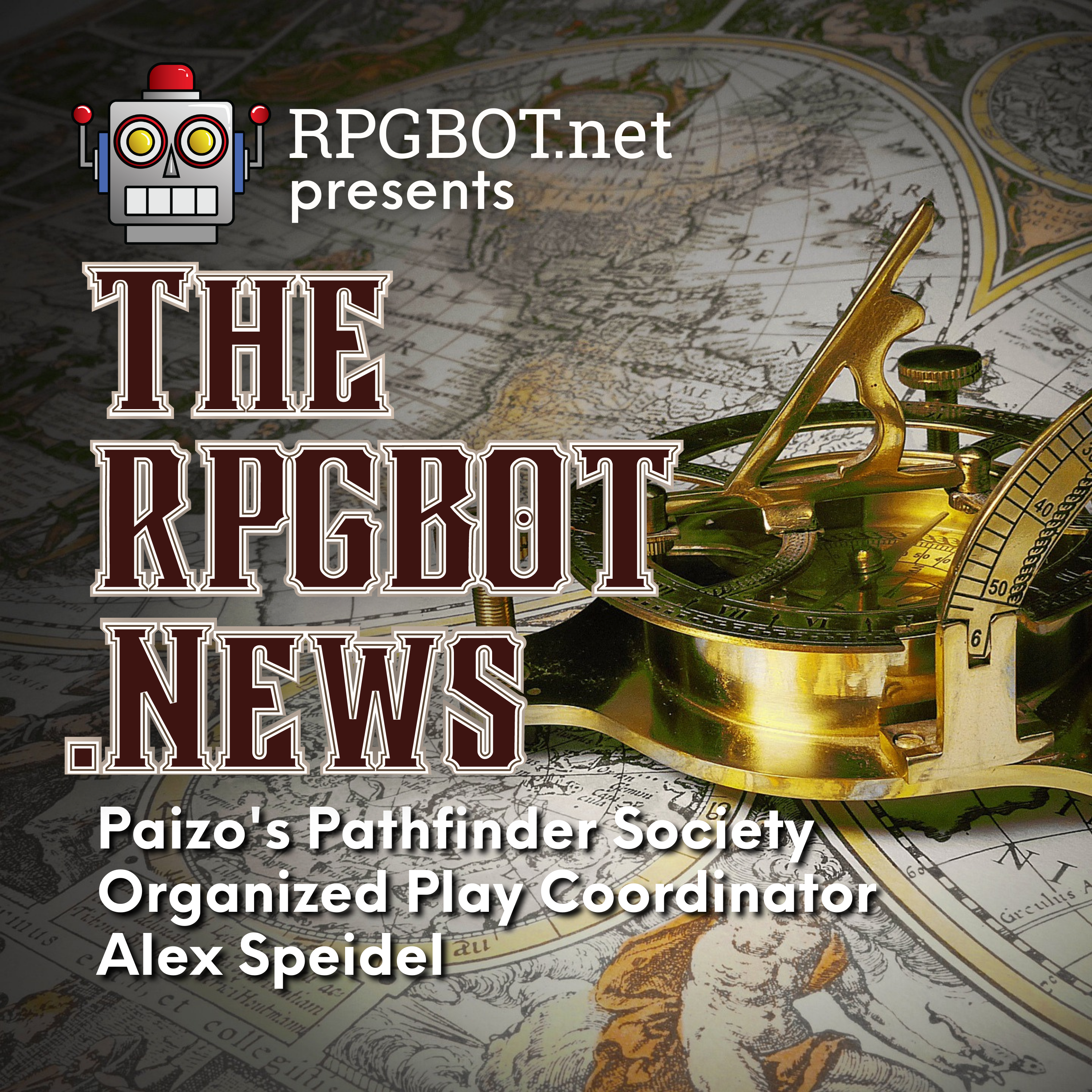 RPGBOT.News - Paizo's Pathfinder Society Organized Play Coordinator Alex Speidel