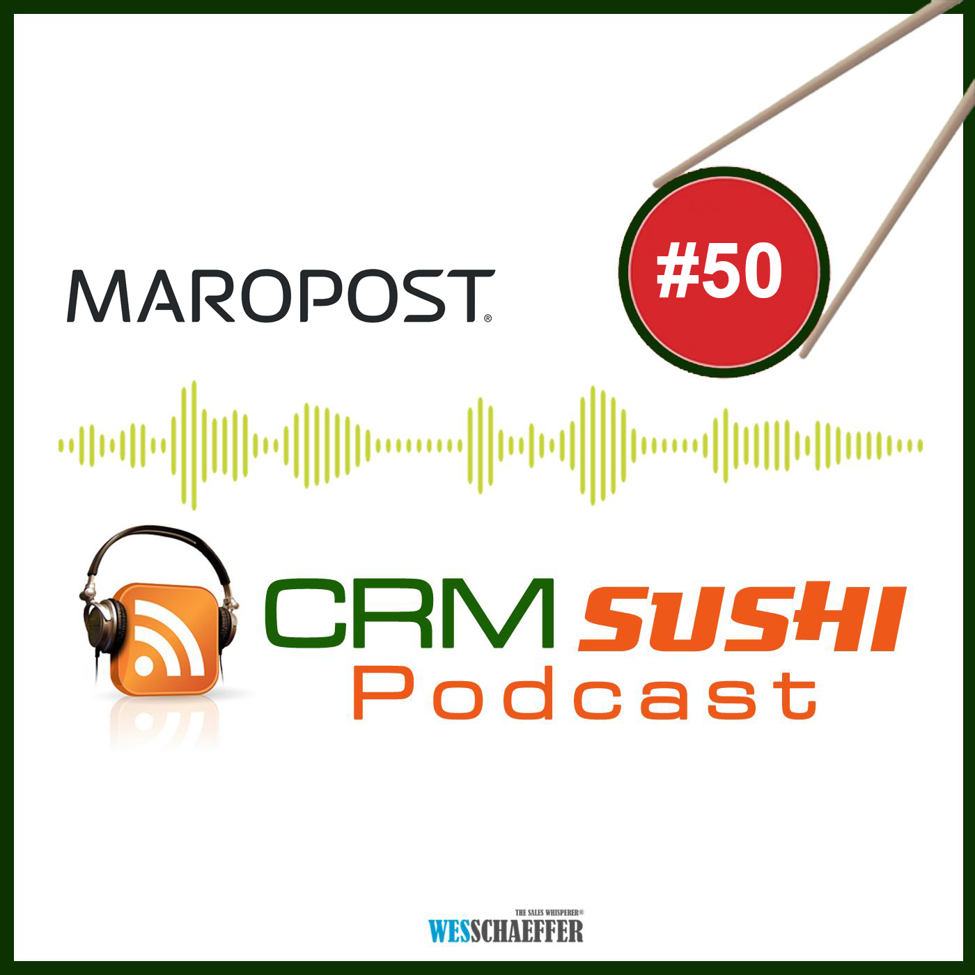 Maropost on The CRM Sushi Podcast