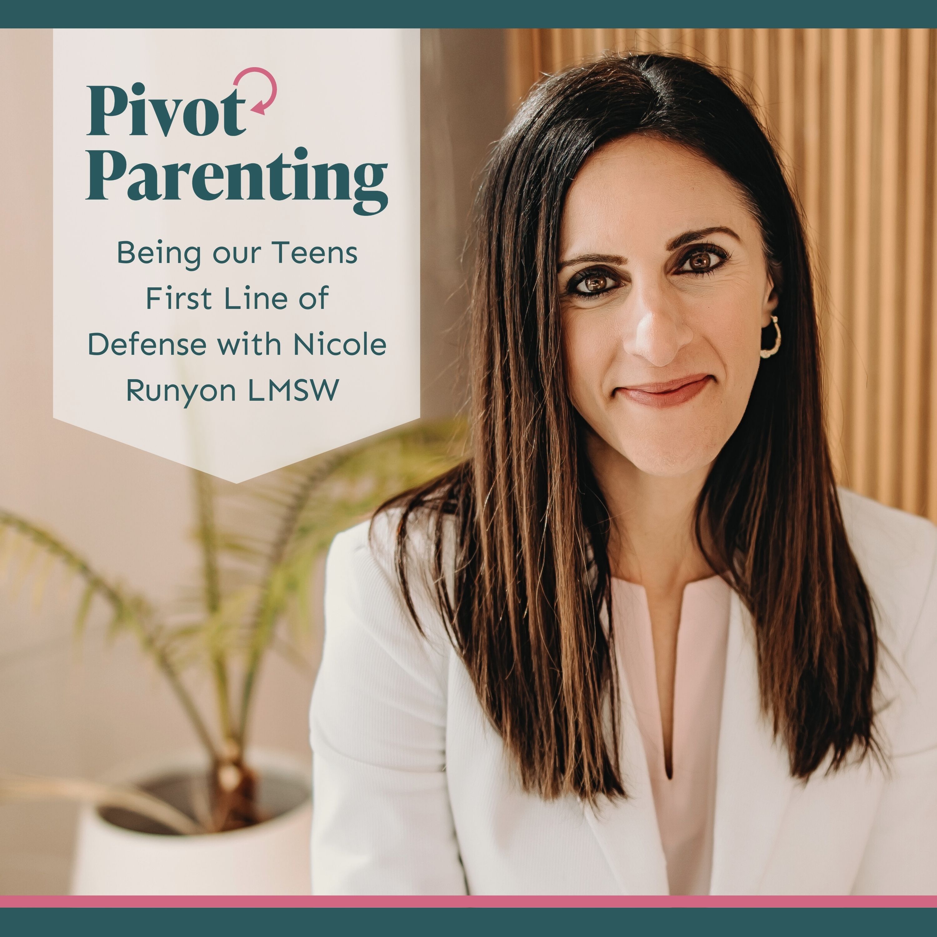 Pivot Parenting: Expert Tips for Navigating Teen and Tween Challenges