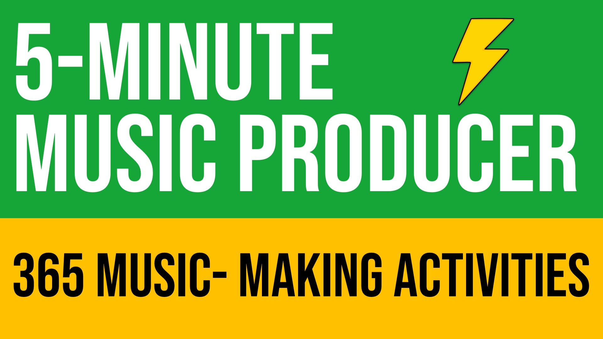 #300 - The 5-Minute Music Producer and 3 Lessons
