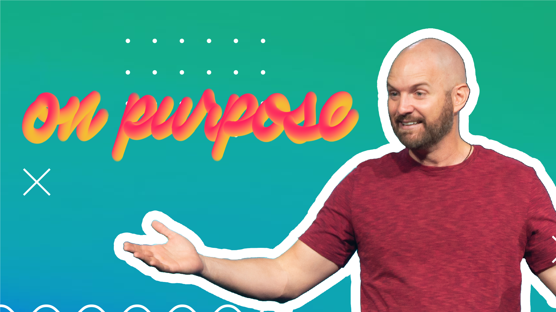 On Purpose | Week 1 | Carl Kuhl