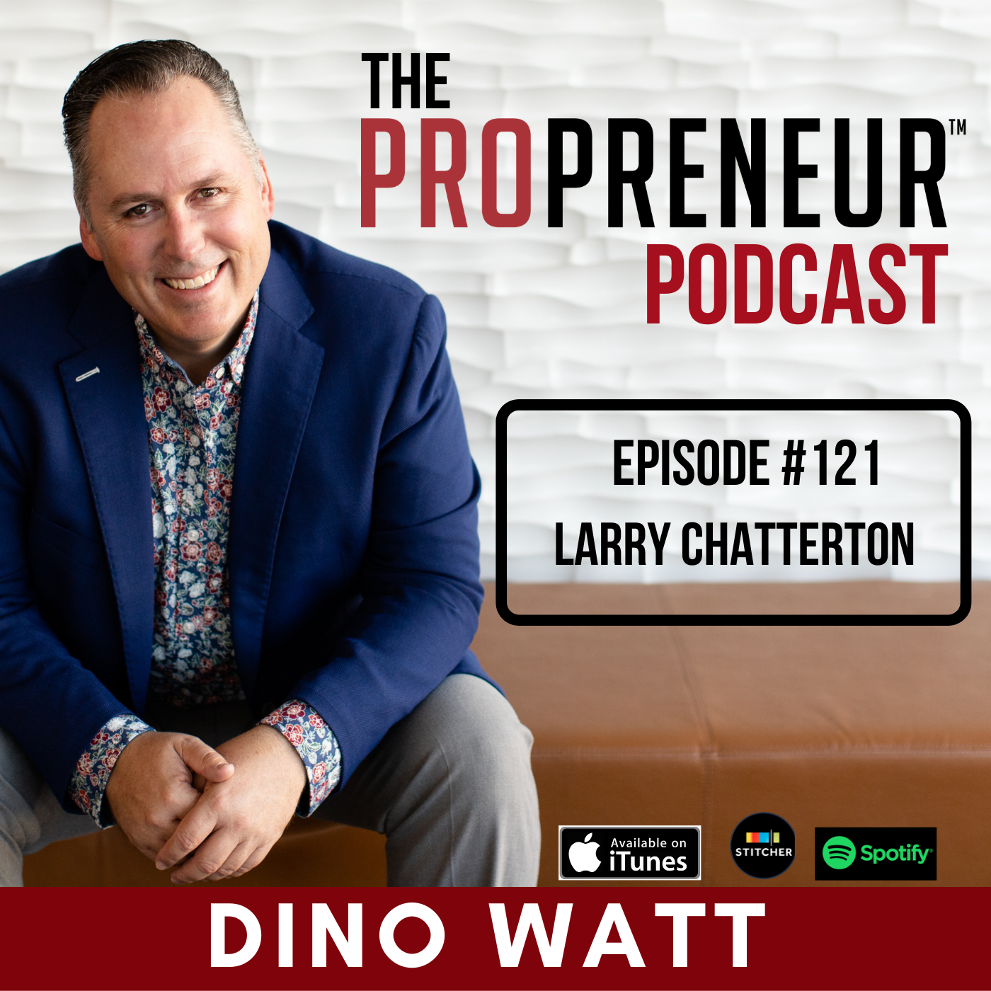 Own Your Role with Dino Watt