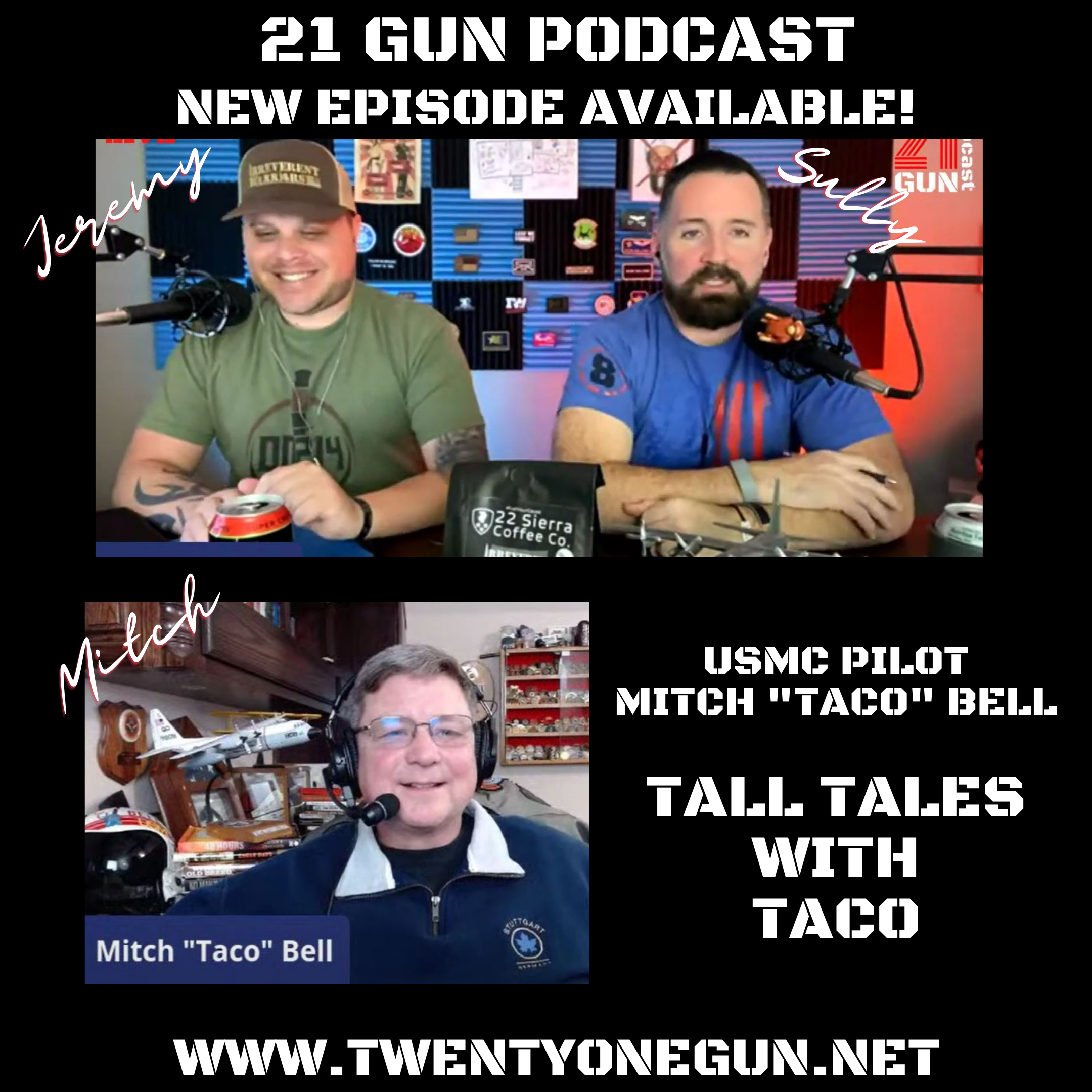 Twenty One Gun Podcast