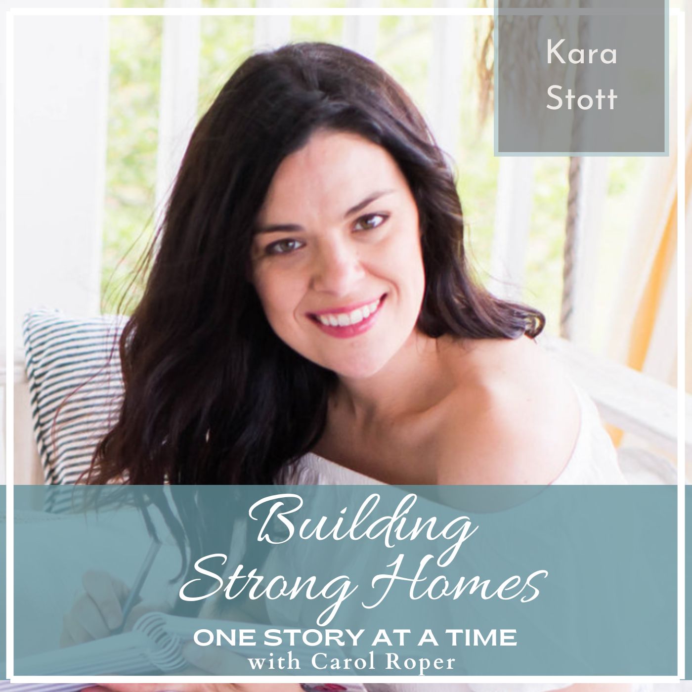 Redefining Priorities: Insights on Faith, Family and Purpose with Kara Stott