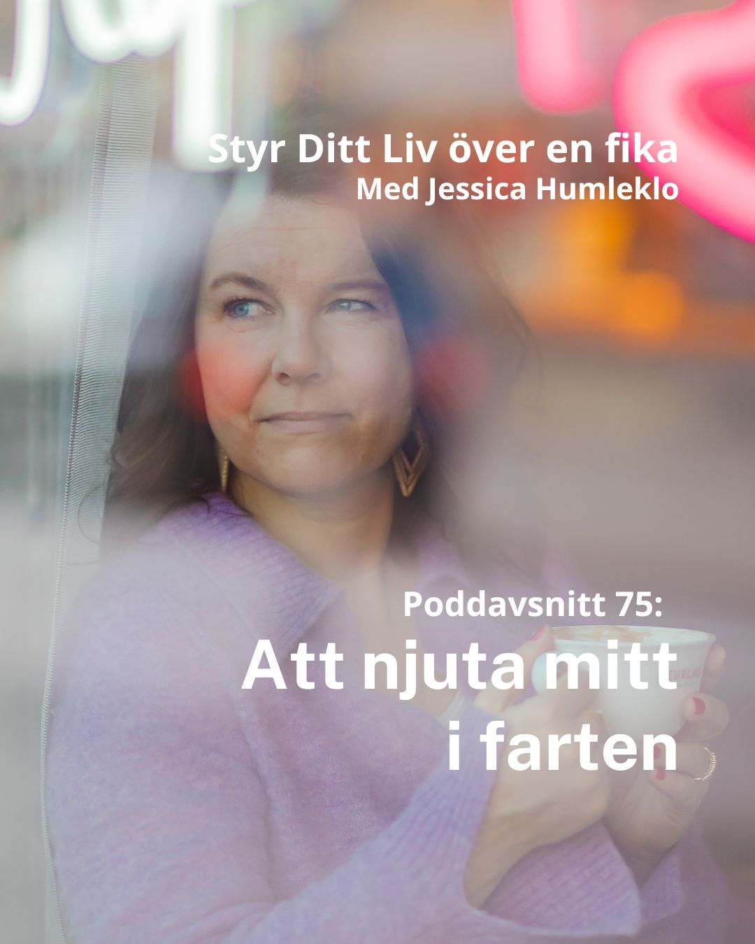 Styr ditt liv över en fika