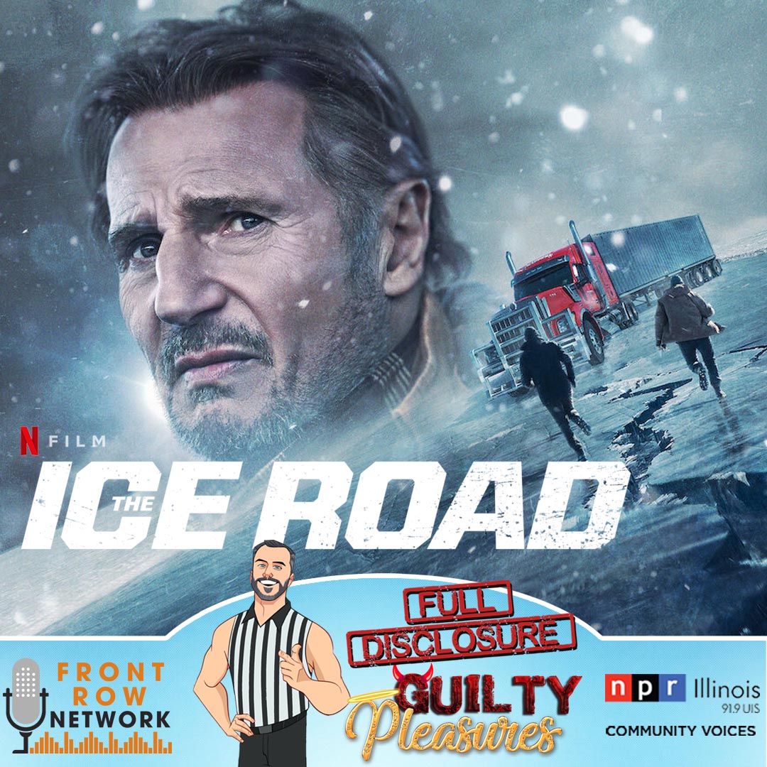 Guilty Pleasures - The Ice Road