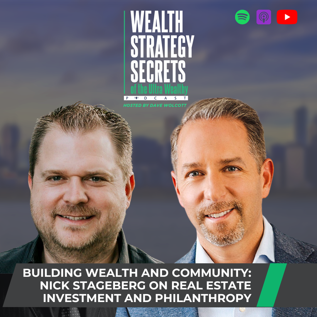 cover of episode Building Wealth and Community: Nick Stageberg on Real Estate Investment and Philanthropy