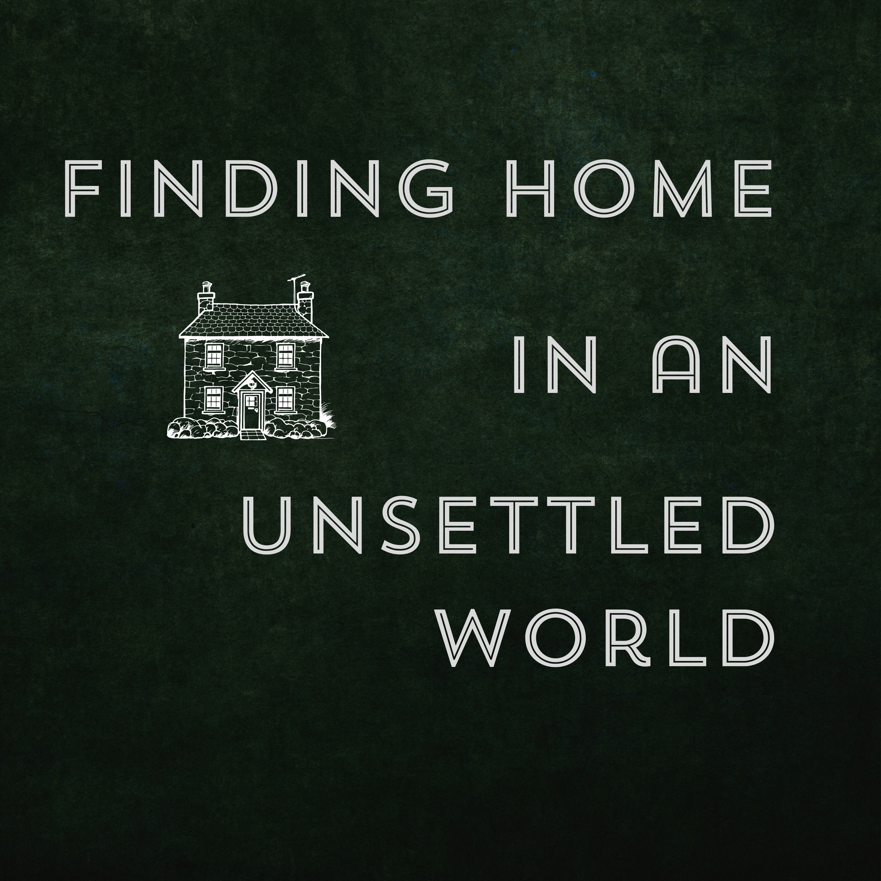 Finding Home in an Unsettled World | Wk 5 The Holy Witness of Mercy Based Justice