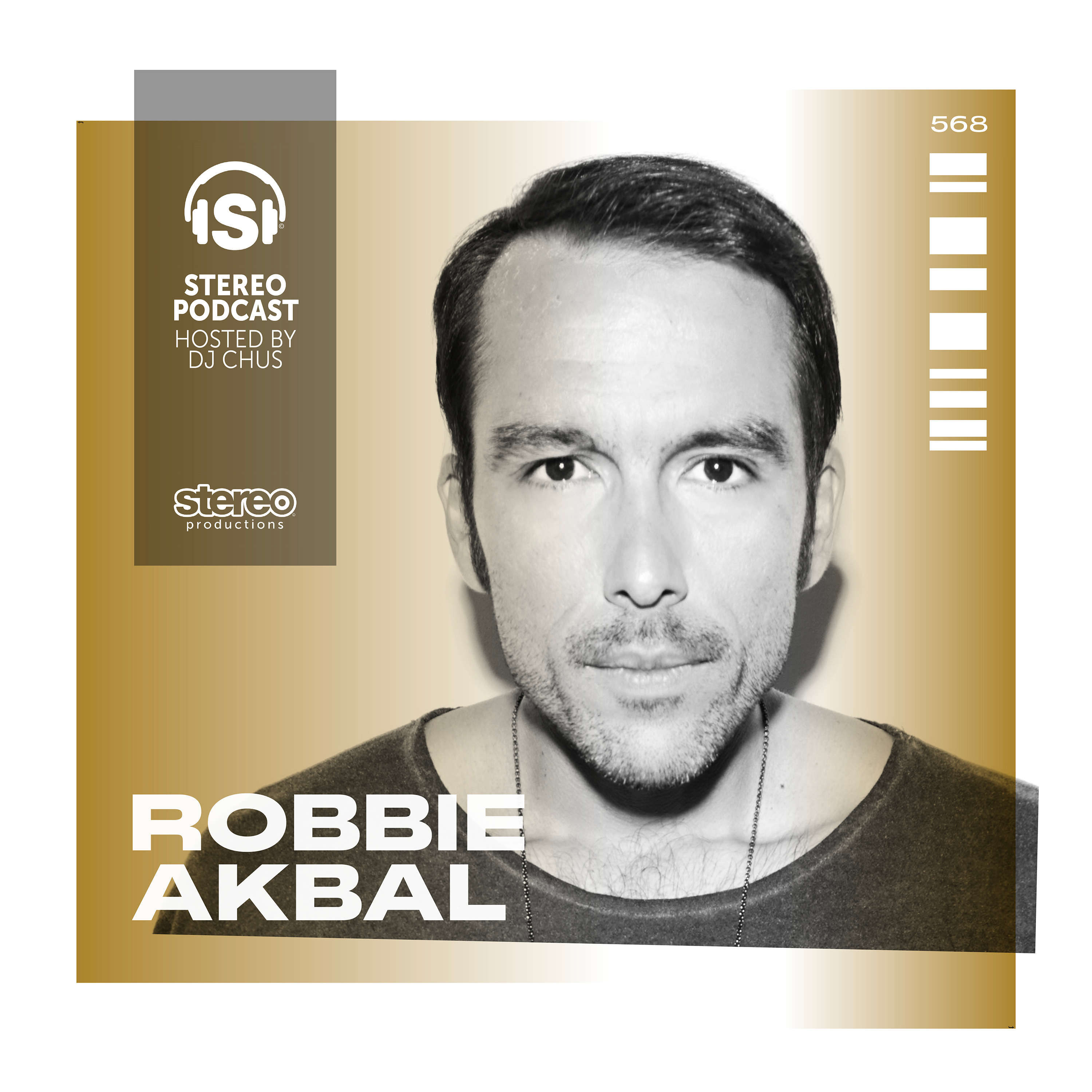 cover of episode ROBBIE AKBAL Stereo Productions Podcast 568
