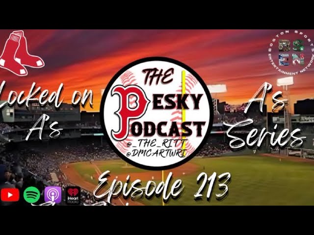The Pesky Podcast with Locked on A's (Red Sox vs A's Preview) The Pesky Podcast with Locked on A's (Red Sox vs A's Preview)