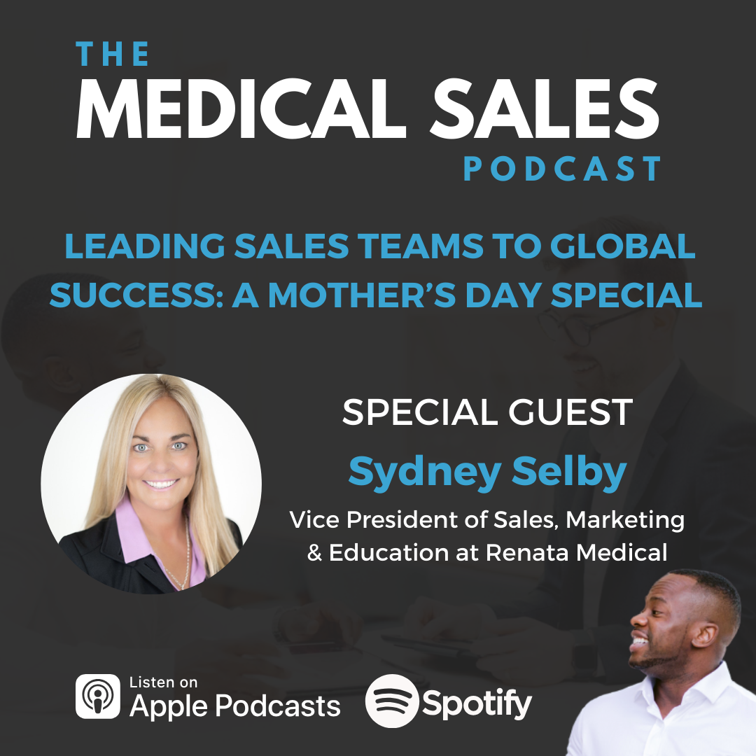 The Medical Sales Podcast