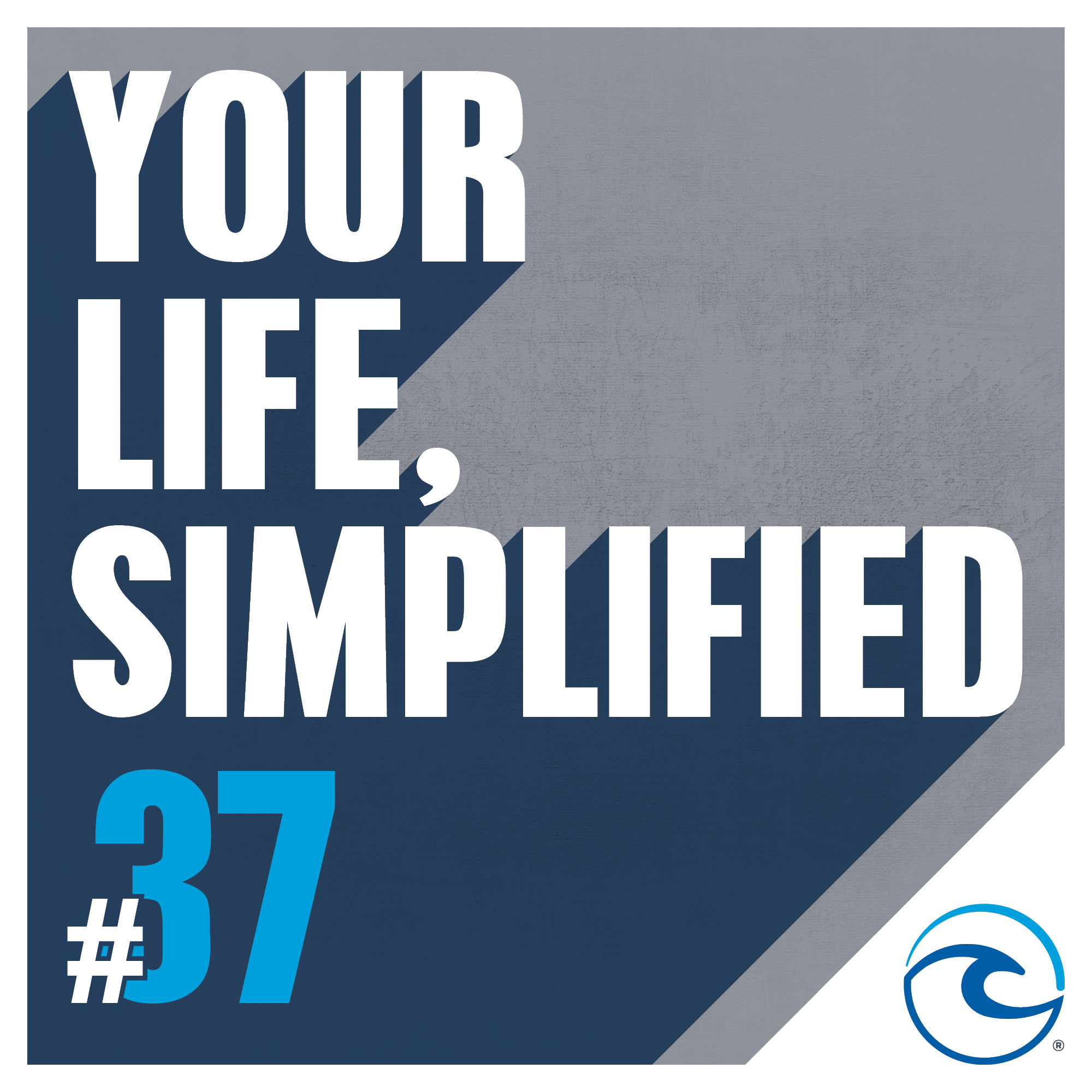 Your Life Simplified: A Financial & Wealth Management Podcast