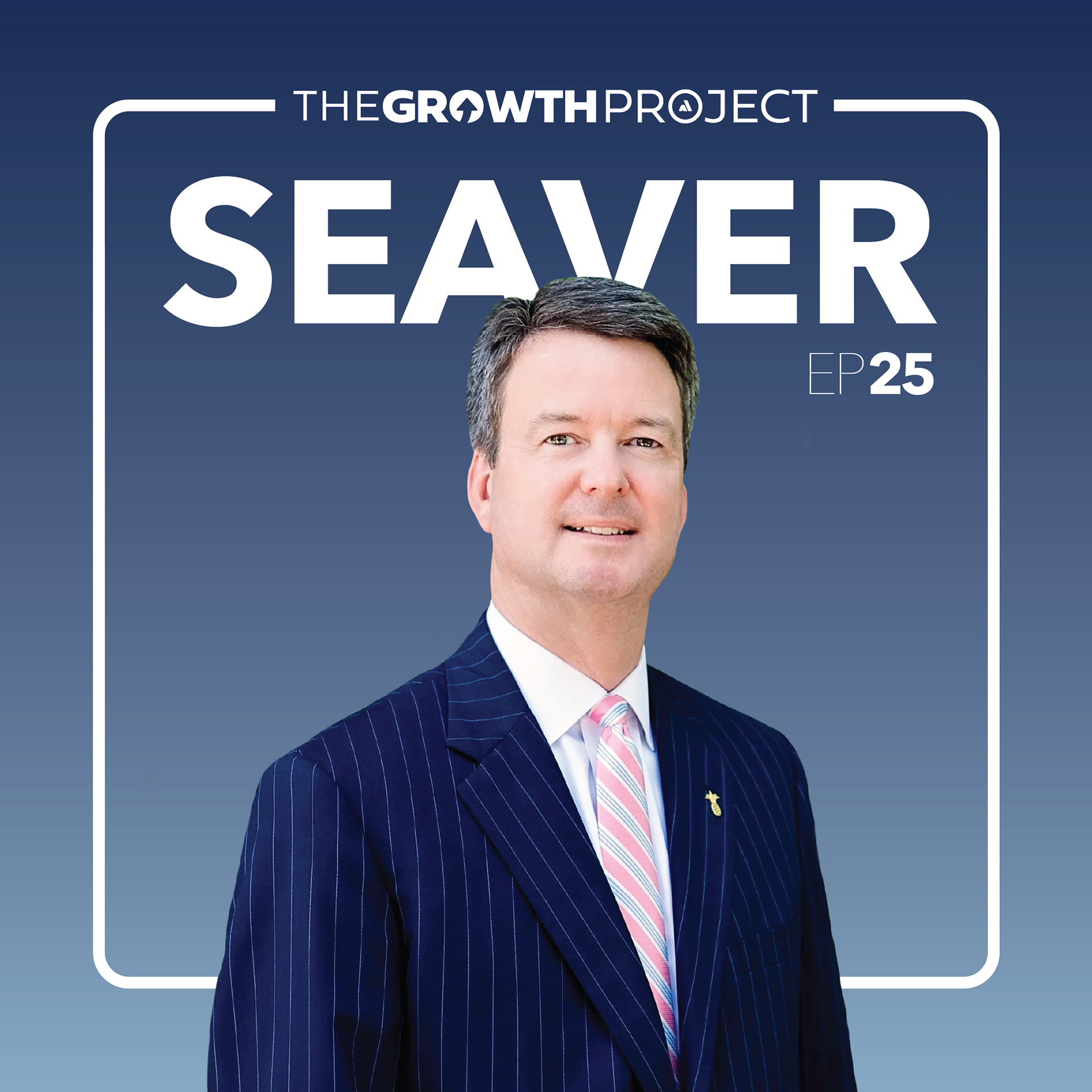 Episode 25: Purpose-Driven Leadership with Art Seaver