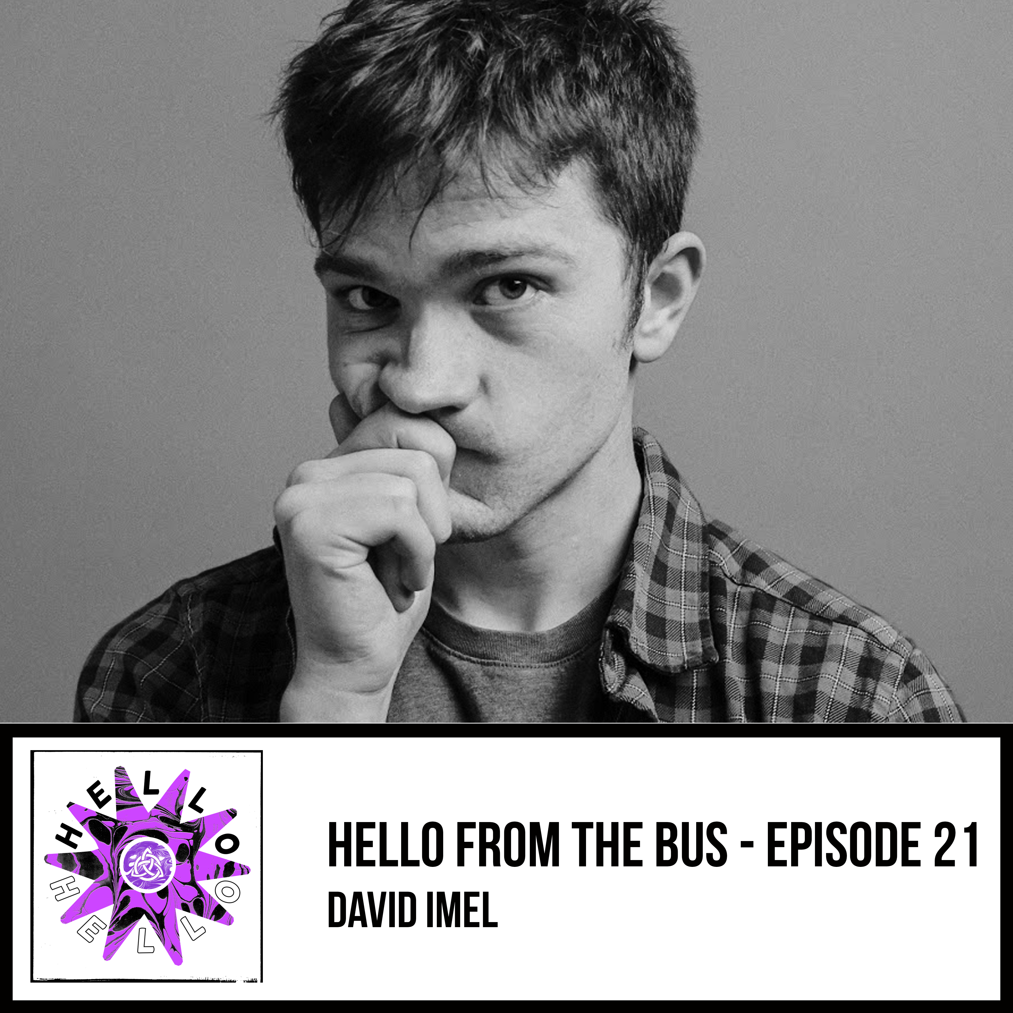 Episode 20 - David Imel