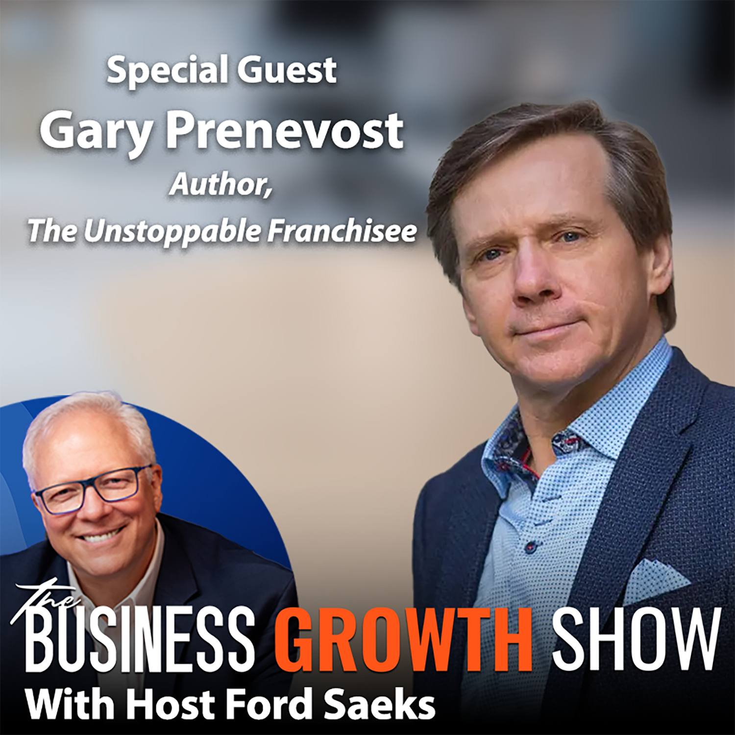 FORDIFY LIVE: The Business Growth Show with Ford Saeks