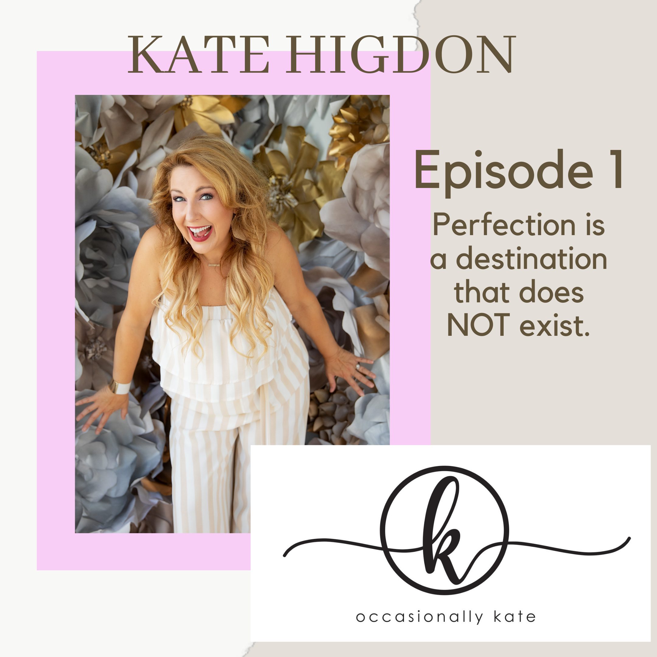 Perfection is a Destination that Does NOT Exist