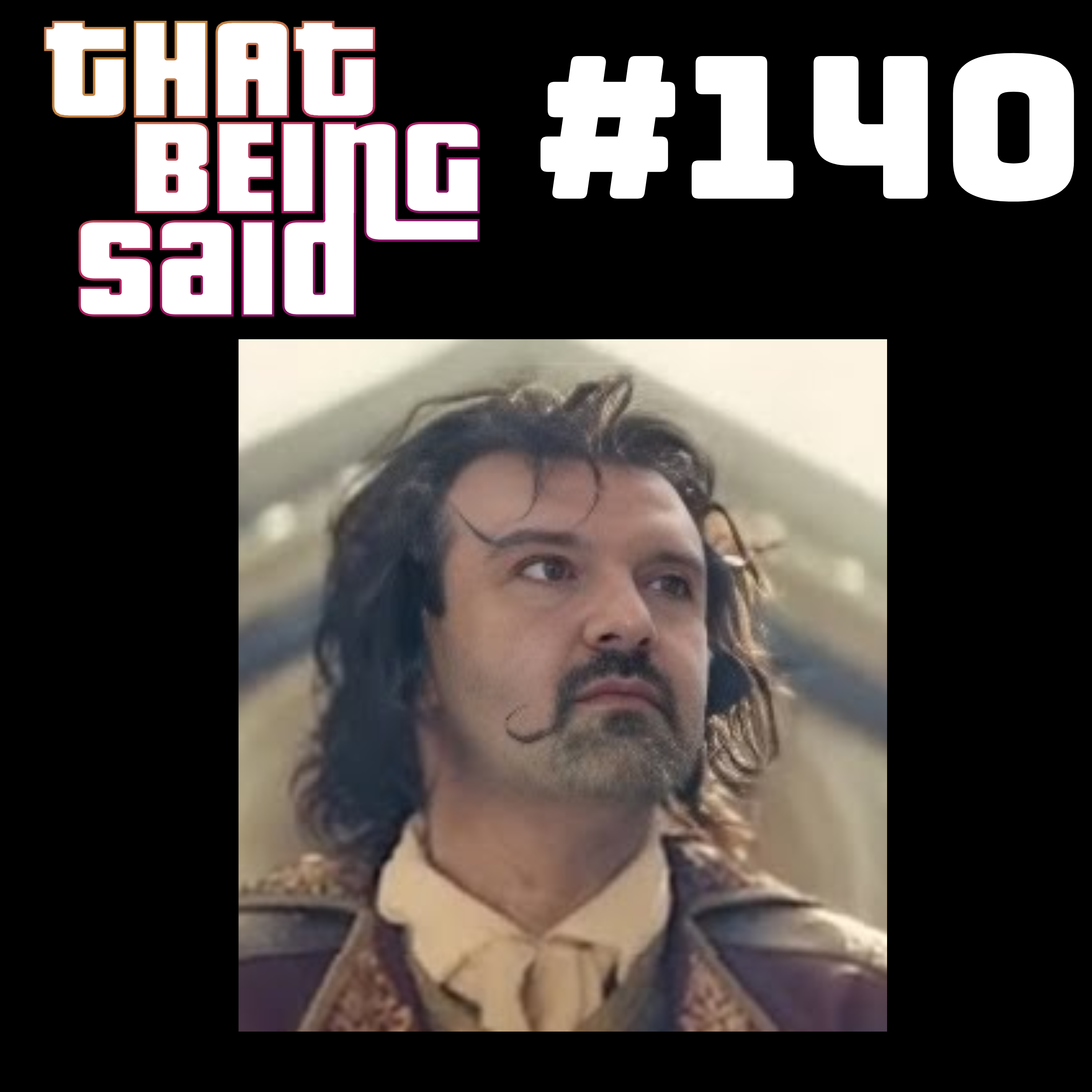 That Being Said #140 - The World Has Truly Entered The Great Coping Era w/ @AgentProper