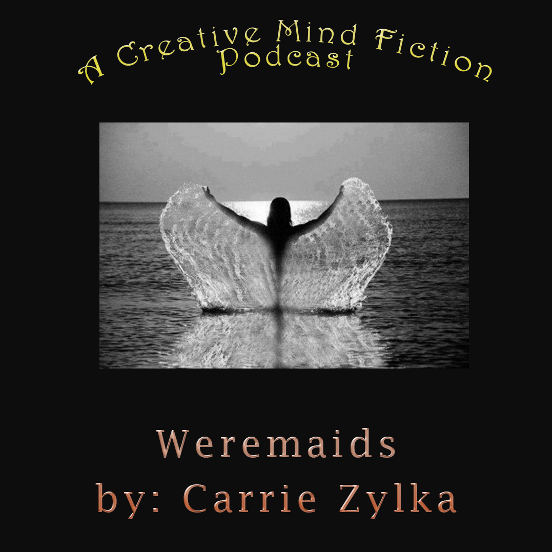 A Creative Mind Fiction Podcast, Short Stories & Flash Fiction Audio Books by Carrie Zylka.