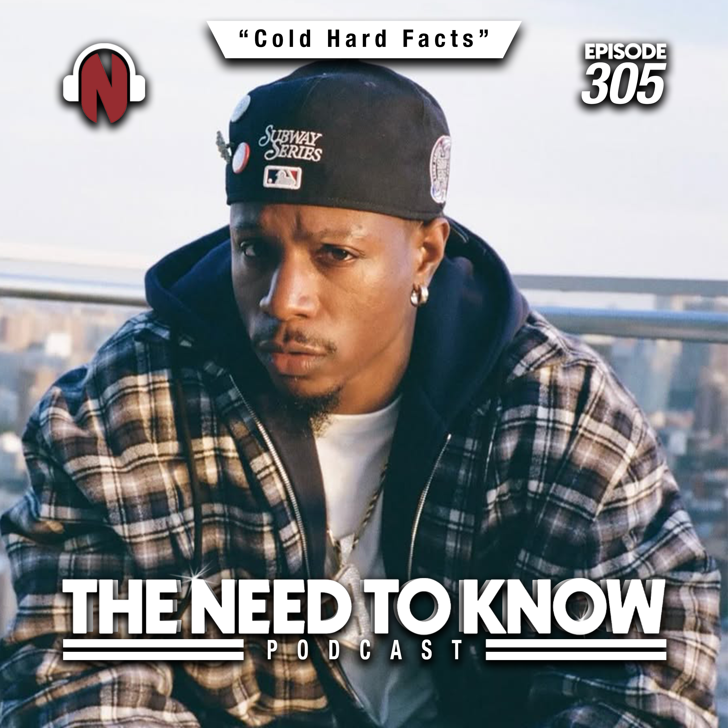 Episode 305 | "Cold Hard Facts"