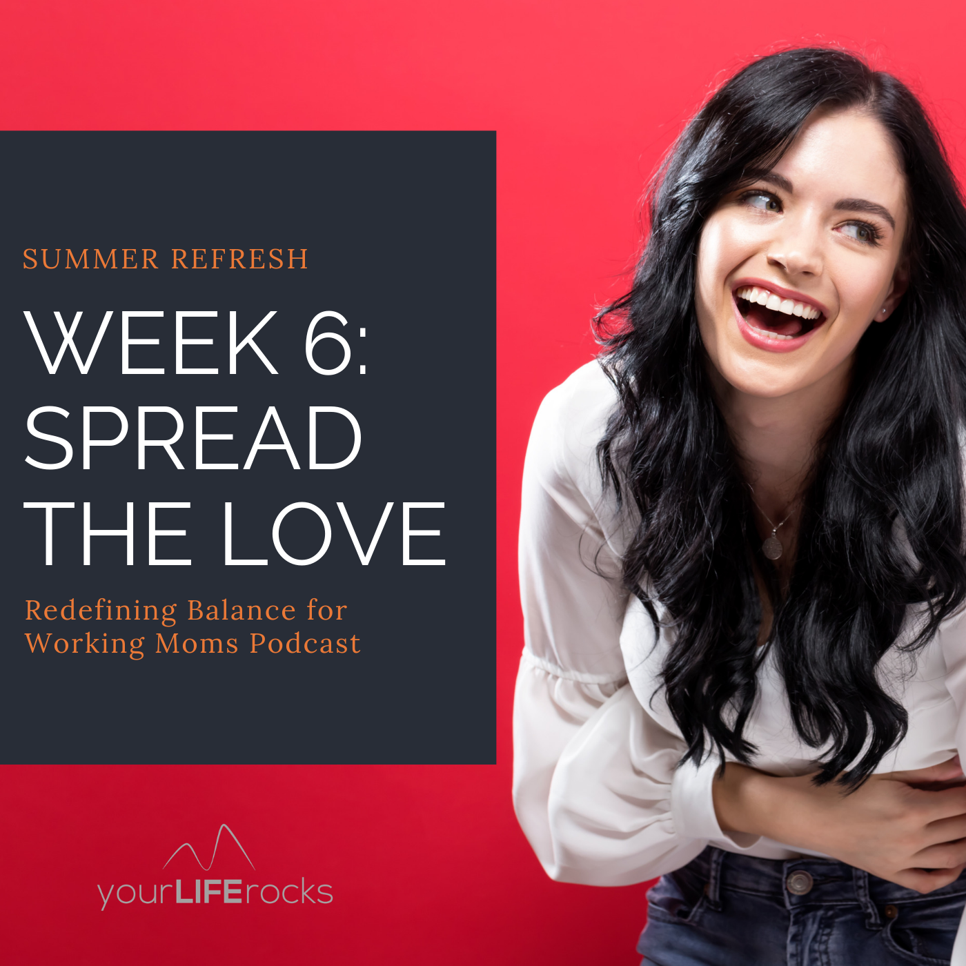 Redefining Balance for Working Mom Podcast by Your Life Rocks