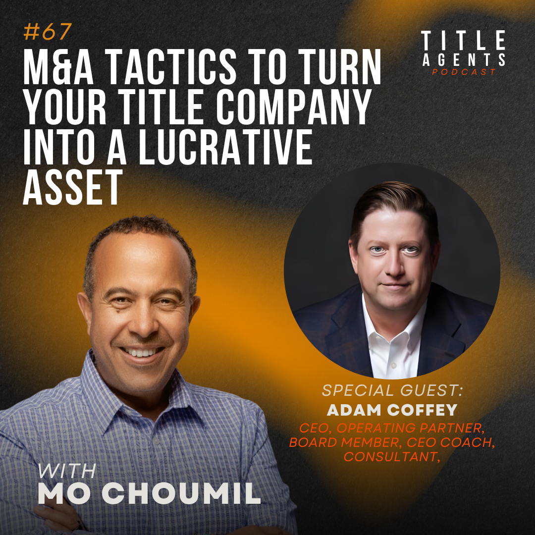 Title Agents Podcast
